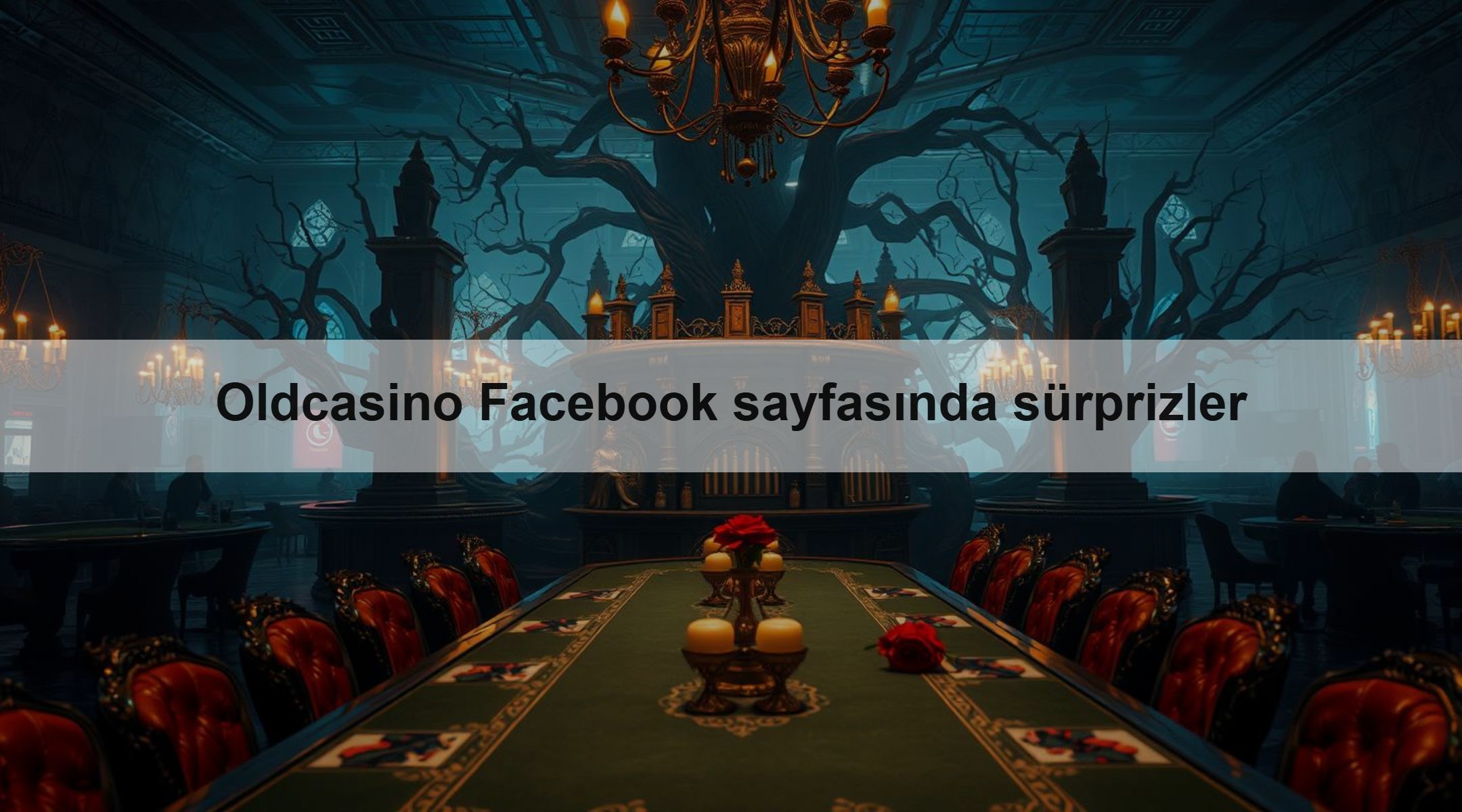 Oldcasino Facebook sayfasında sürprizler