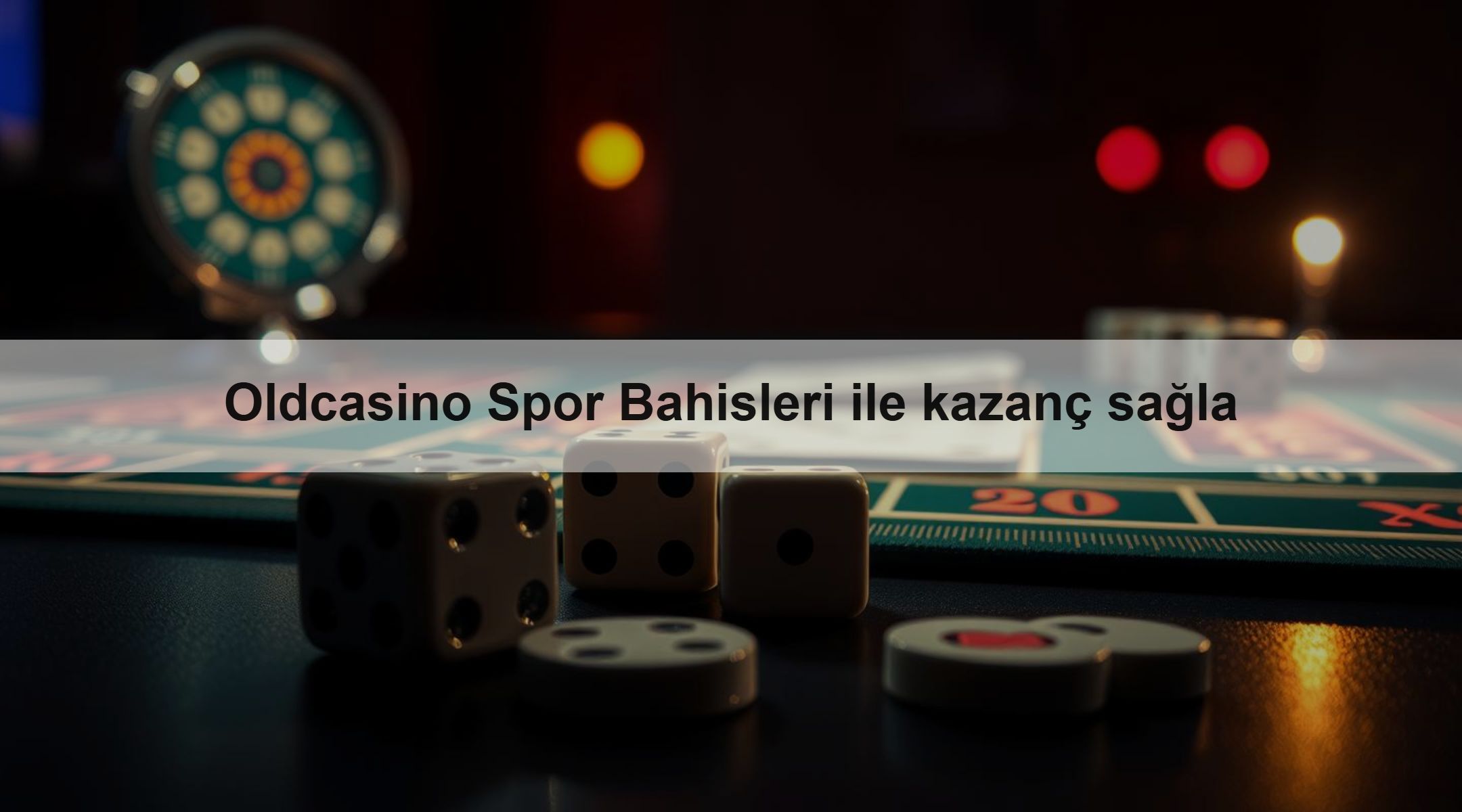 Oldcasino Spor Bahisleri ile kazanç sağla
