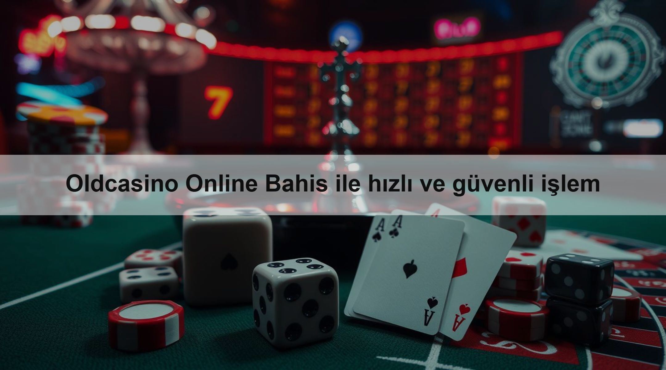 Oldcasino Online Bahis ile hızlı ve güvenli işlem