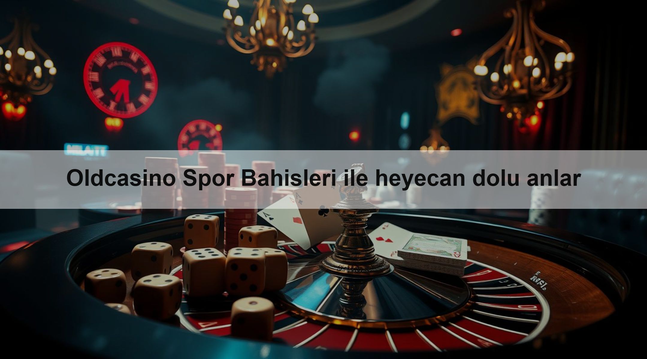 Oldcasino Spor Bahisleri ile heyecan dolu anlar