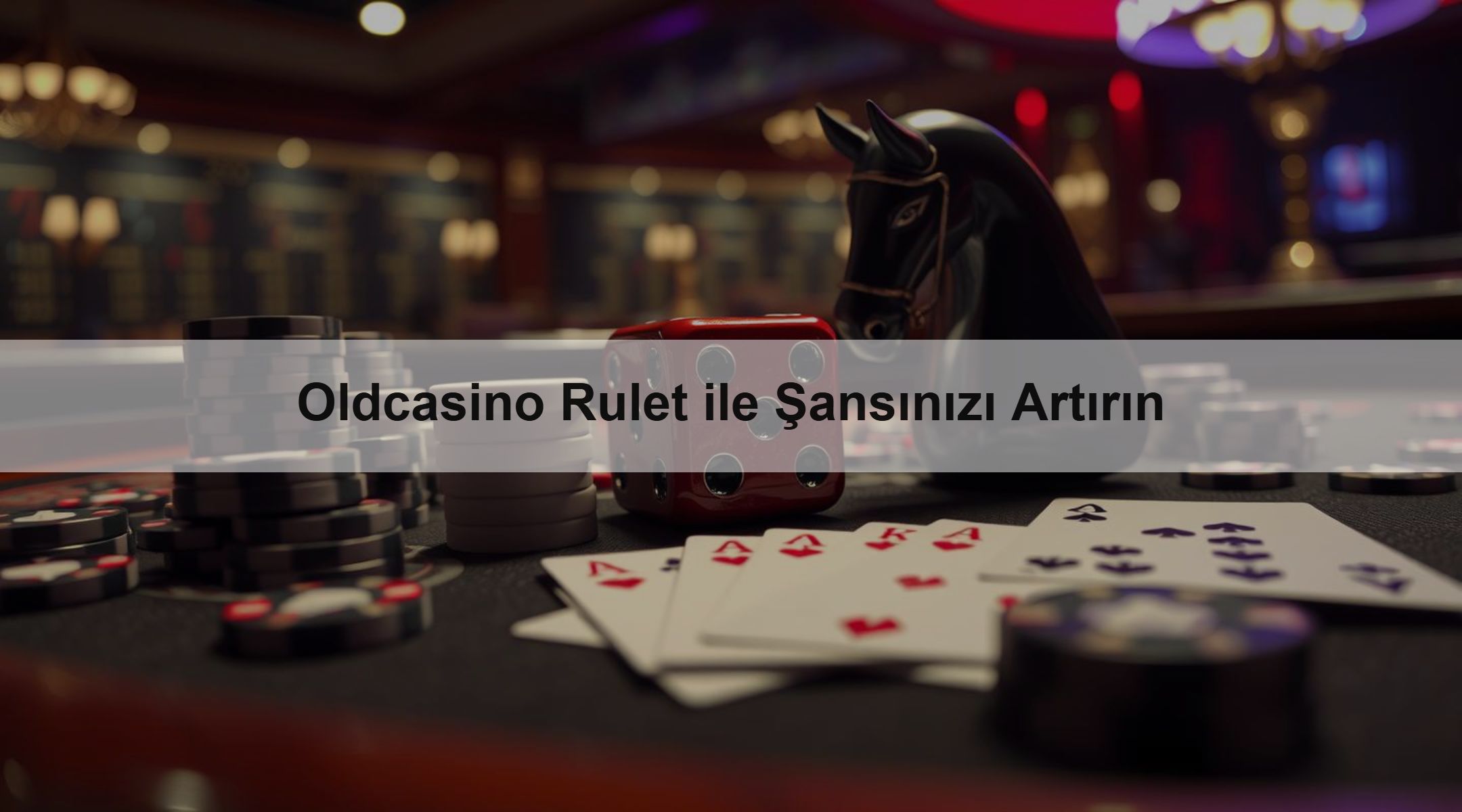 Oldcasino Rulet ile Şansınızı Artırın